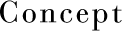 Consept